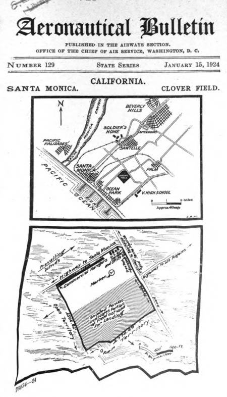 Clover Field, U.S. DOC Aeronautical Bulletin, January 15, 1924 (Source: Webmaster)