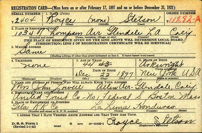 Royce Stetson, Draft Card, August 13, 1942 (Source: Woodling)